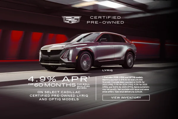 Certified Pre-Owned 2023, 2024 and 2025 LYRIQ Models. 4.9% APR for 60 months.